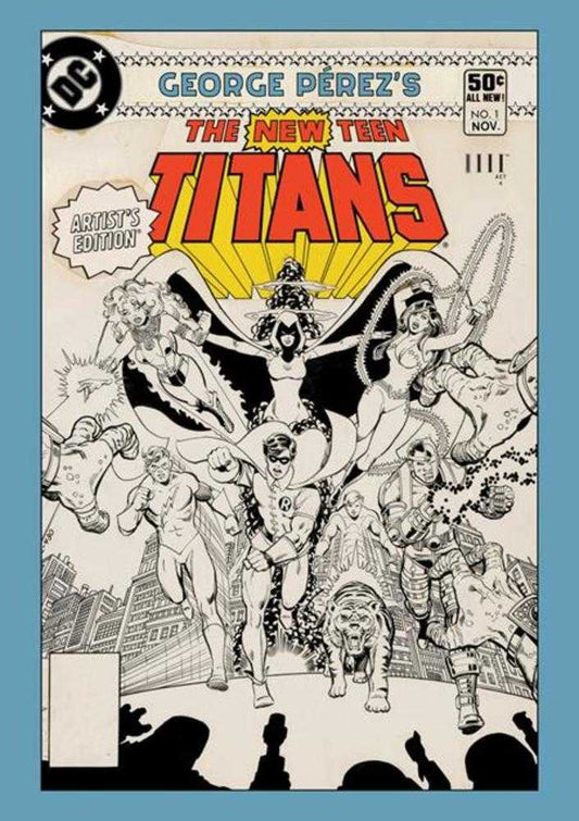 George Perezs New Teen Titans Artists Edition Hardcover Cover