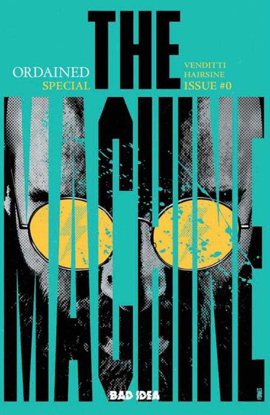 Ordained #0 (Of 3) The Machine 2nd Print Cover A Jorge Fornes Variant