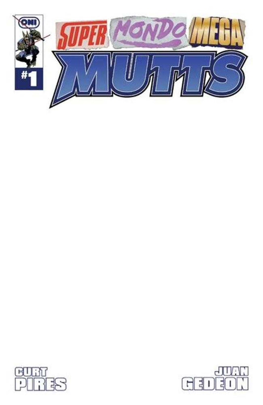 Super Mondo Mega Mutts #1 (Of 4) Cover E Blank Sketch Variant (Mature)